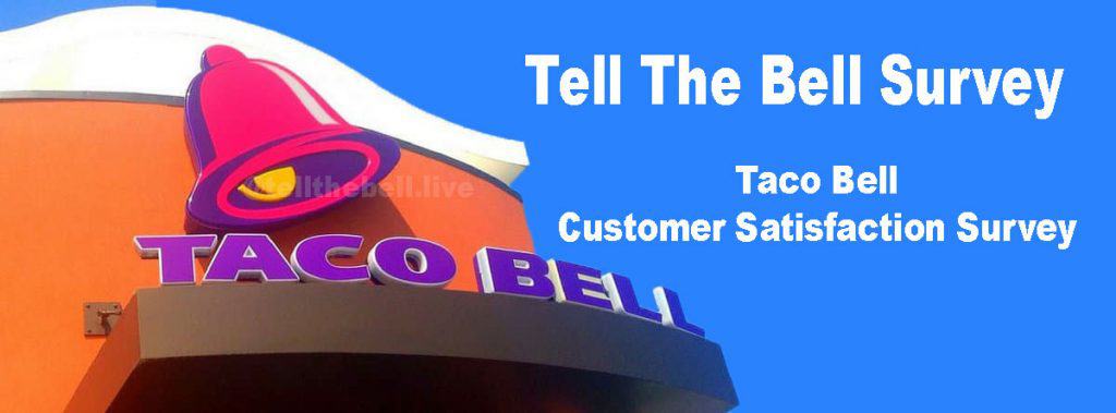 TellTheBell Survey by Taco Bell at www.tellthebell.com