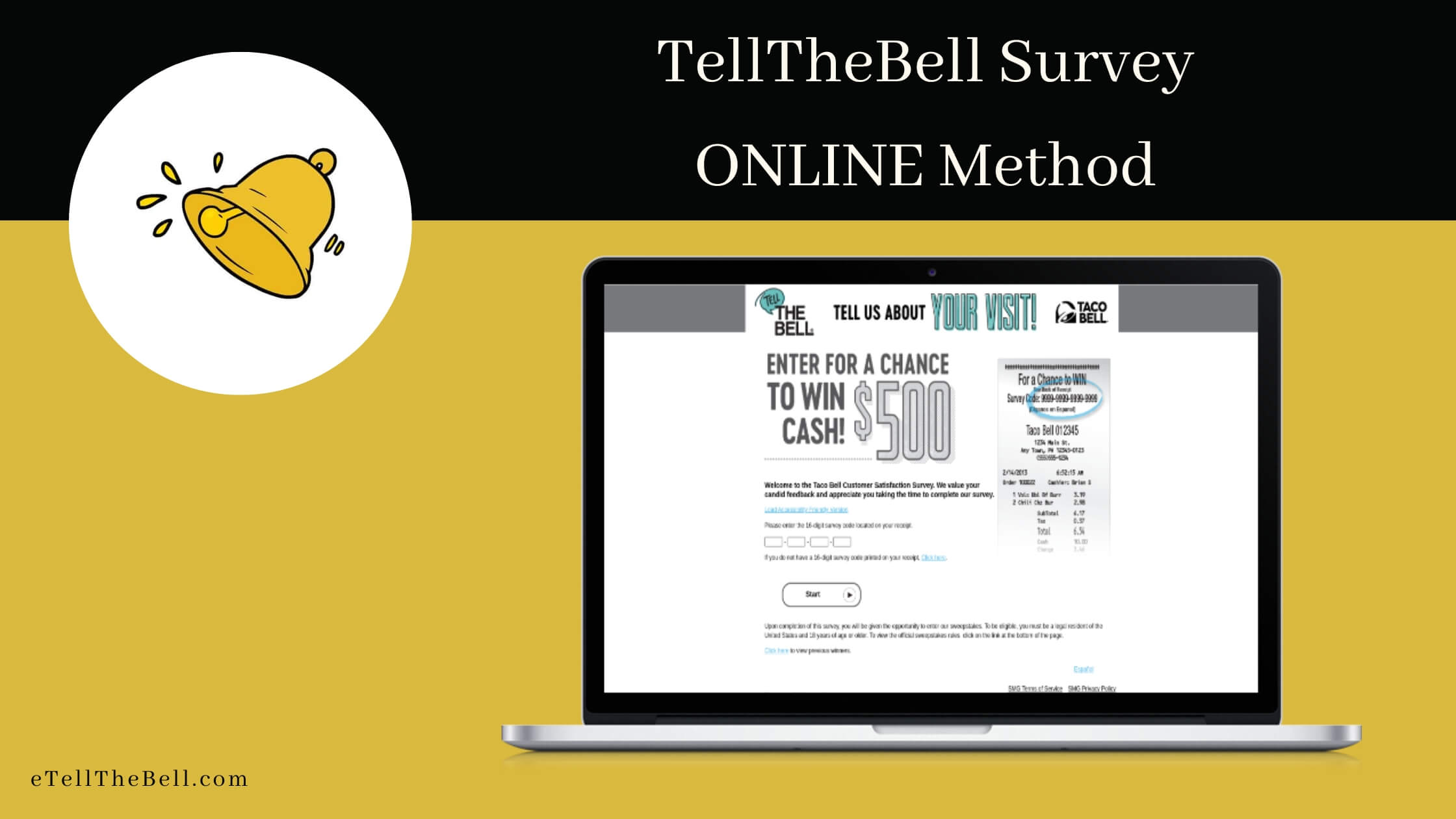 Visit the official Taco Bell Survey website at www.tellthebell.com