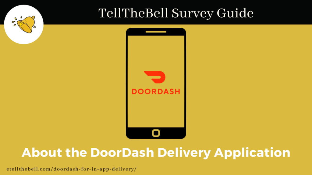 About the DoorDash Delivery Application