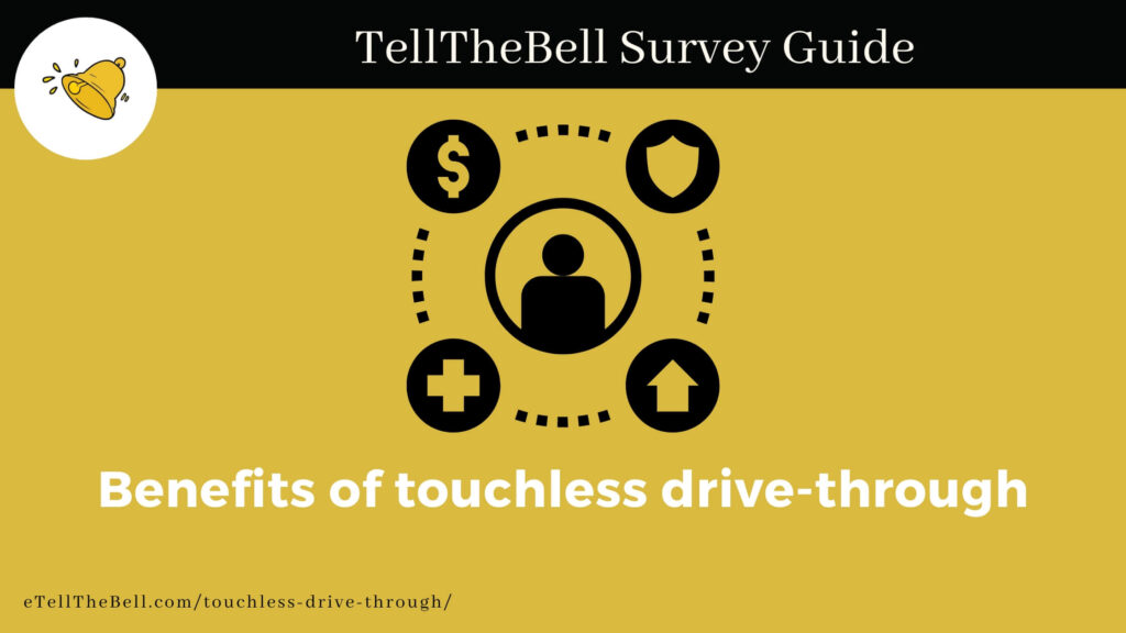 Benefits of touchless drive-through