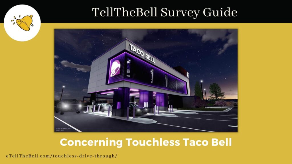 Concerning Touchless Taco Bell